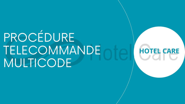 Télécommande Multicode Hotel Care